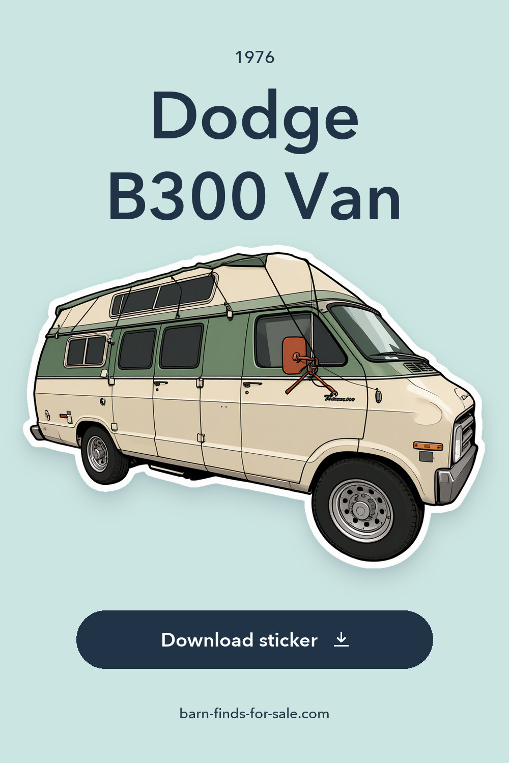 1976 Dodge B300 Van sticker preview